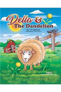 Della & The Dandelion