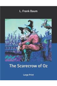 The Scarecrow of Oz
