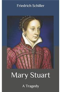 Mary Stuart
