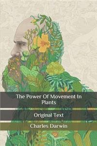 The Power Of Movement In Plants