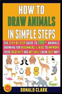 How To Draw Animals In Simple Steps