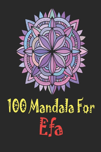 100 Mandala for Efa