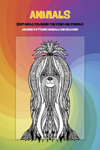 Zentangle Coloring for Pens and Pencils - Animals - Amazing Patterns Mandala and Relaxing