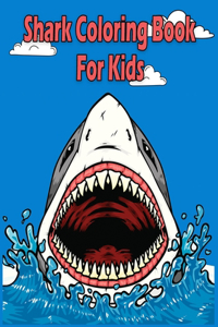 Shark Coloring Book For Kids