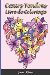 Livre de Coloriage Coeurs Tendres