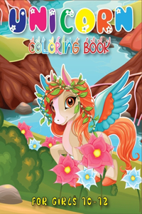 Unicorn Coloring Book for Girls 10-12