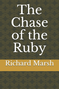 The Chase of the Ruby