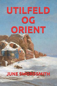 Utilfeld Og Orient