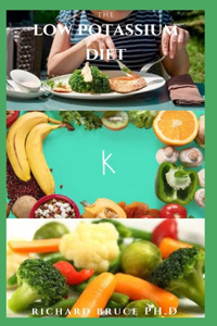 The Low Potassium Diet