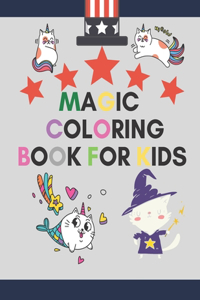 Magic Coloring Book For Kids
