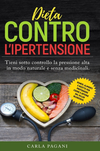 Dieta Contro l'Ipertensione