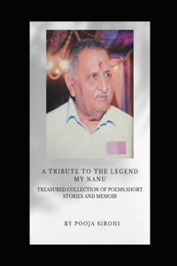 Tribute to the Legend - My Nanu!