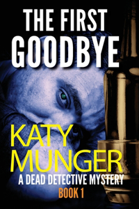 First Goodbye