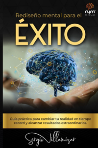 Rediseño Mental para el Éxito