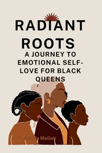 Radiant Roots