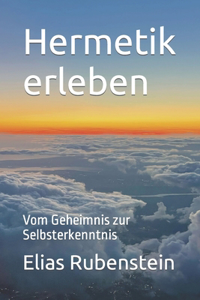 Hermetik erleben