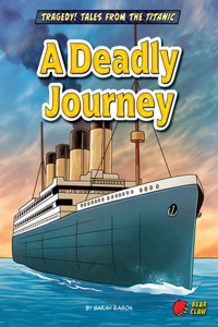 Deadly Journey