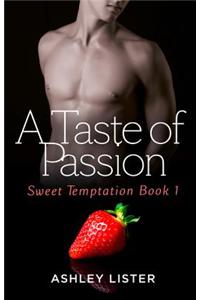 A Taste of Passion