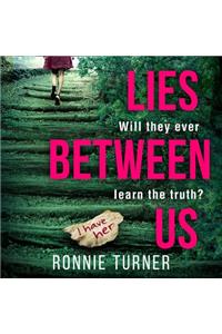 Lies Between Us