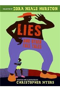 Lies and Other Tall Tales