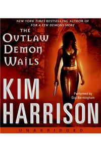 The Outlaw Demon Wails