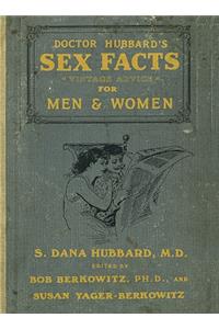 Dr. Hubbard's Sex Facts for Men and Women