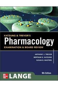 Katzung and Trevor's Pharmacology Examination and Board Revi