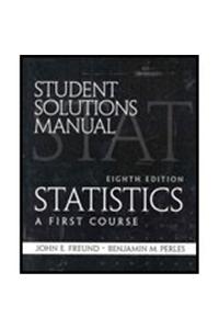 Student Solutions Manual for Statistics