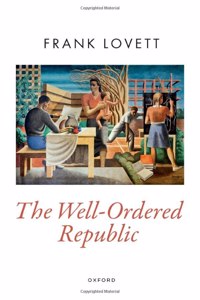 The Well Ordered Republic