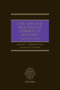 The Law and Practice of Admirality Matters