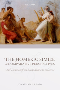 The Homeric Simile in Comparative Perspectives