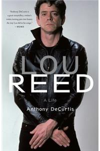 Lou Reed: A Life