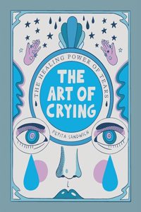 Art of Crying