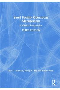 Sport Facility Operations Management