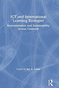 ICT and International Learning Ecologies