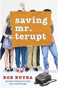 Saving Mr. Terupt