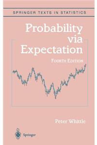 Probability via Expectation