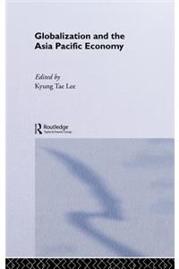 Globalization and the Asia Pacific Economy