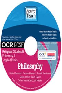 GCSE OCR Religious Studies B: Philosophy ActiveTeach CD-ROM