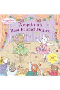 Angelina's Best Friend Dance