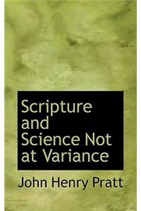 Scripture and Science Not at Variance