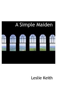 A Simple Maiden