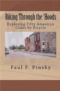 Biking Through the 'Hoods