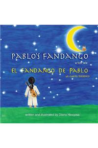 Pablo's Fandango (Bilingual) (English and Spanish Edition)