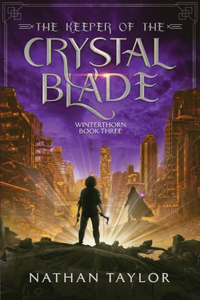 The Keeper of the Crystal Blade