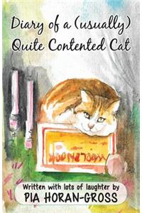 Diary of a (Usually) Quite Contented Cat