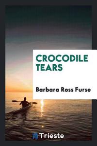 Crocodile Tears