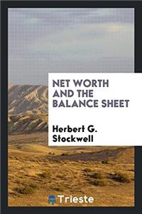 Net worth and the balance sheet