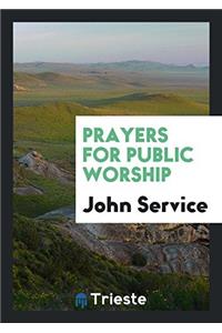 Prayers for Public Worship