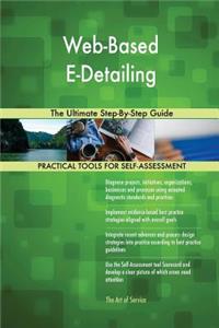 Web-Based E-Detailing The Ultimate Step-By-Step Guide